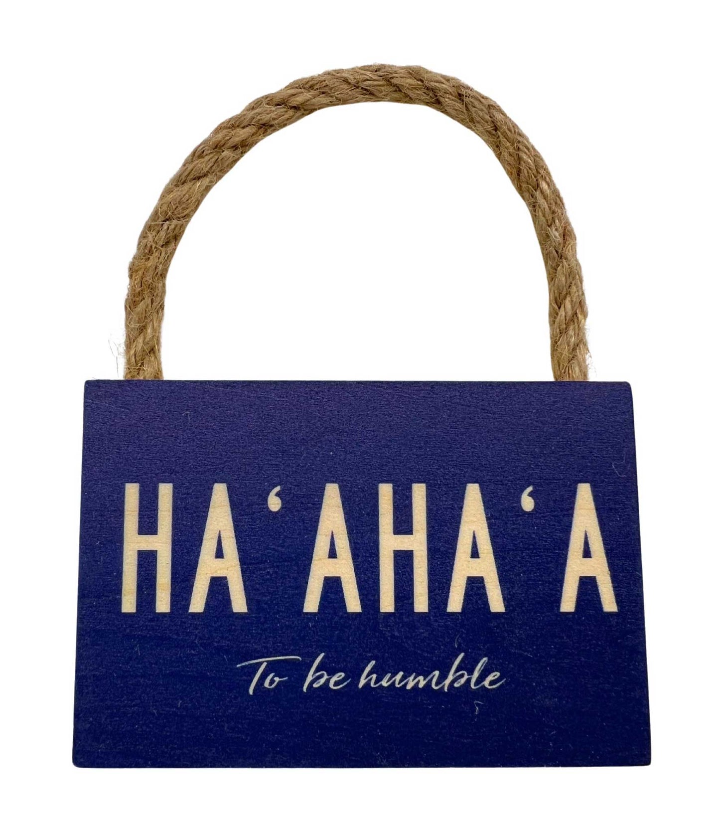 M0275 SoHa Ha'aHa'a Wood Sign