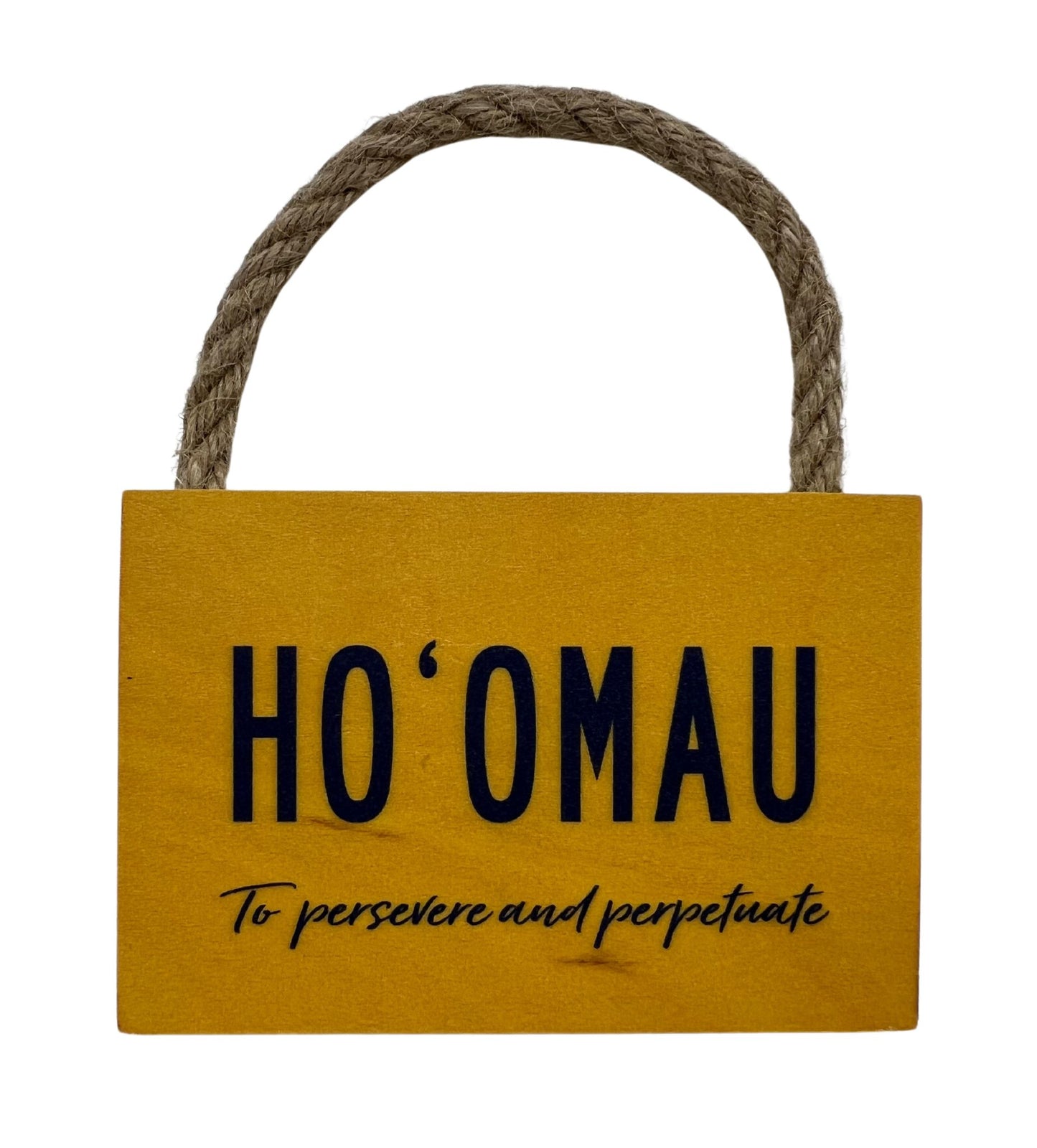 M0273 SoHa Ho'omau Wood Sign