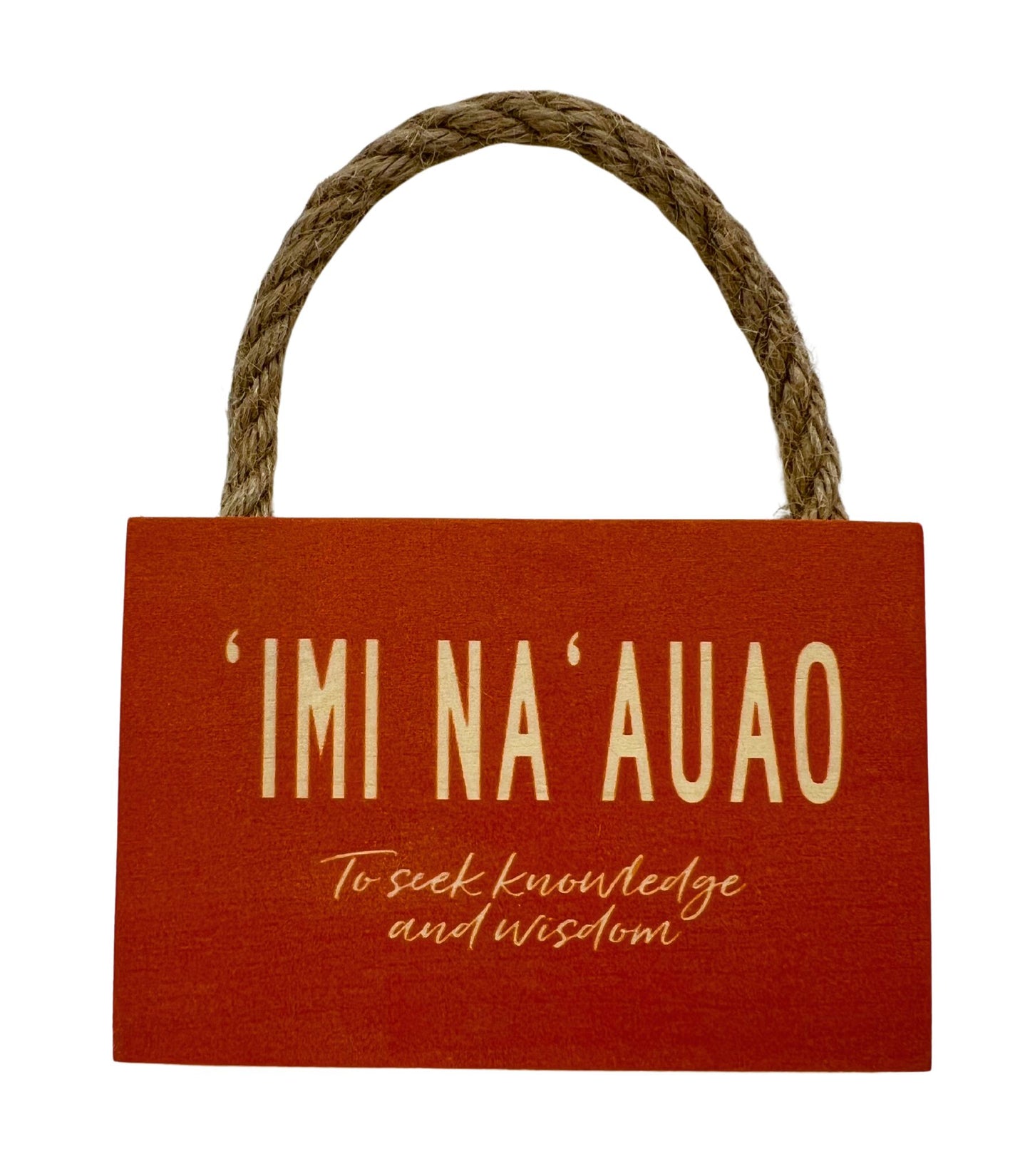 M0277 SoHa Imi Na'auao Wood Sign